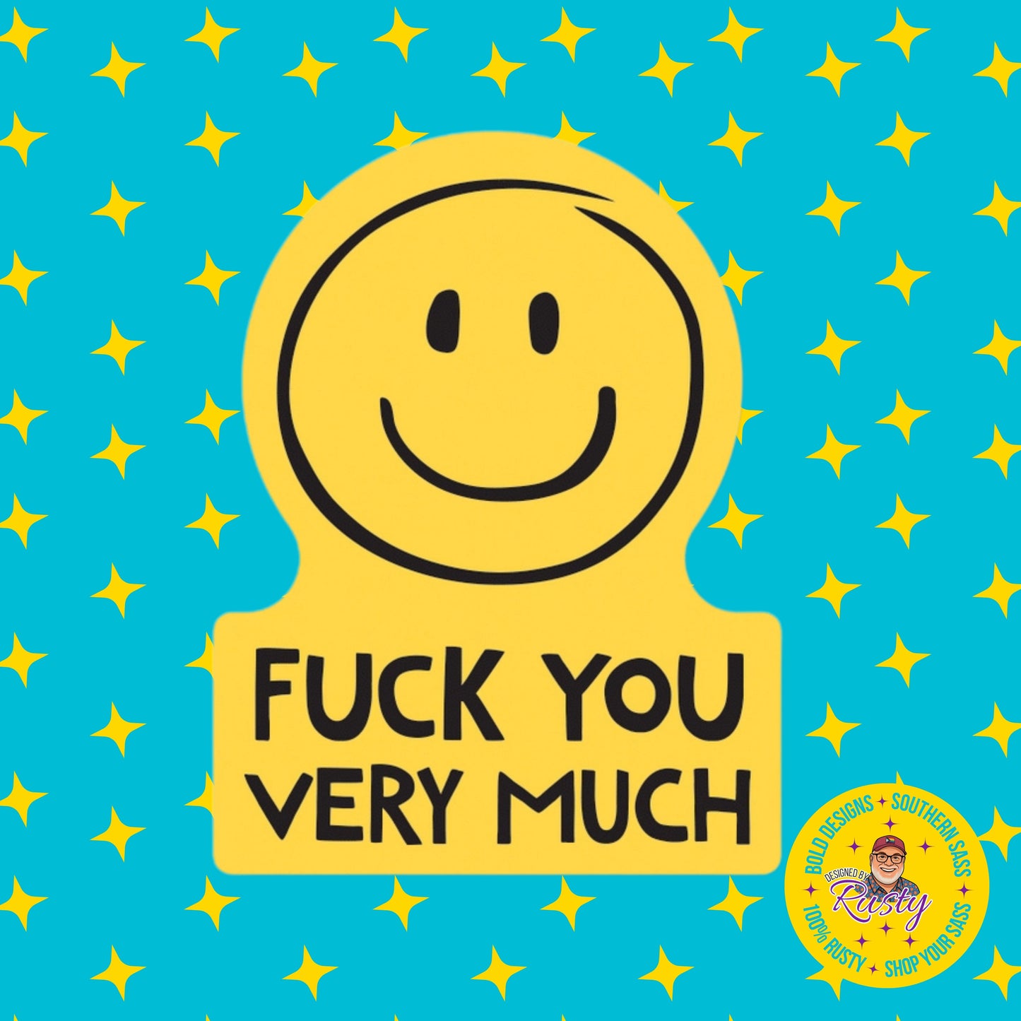 Fuck You Very Much Sticker | Funatic