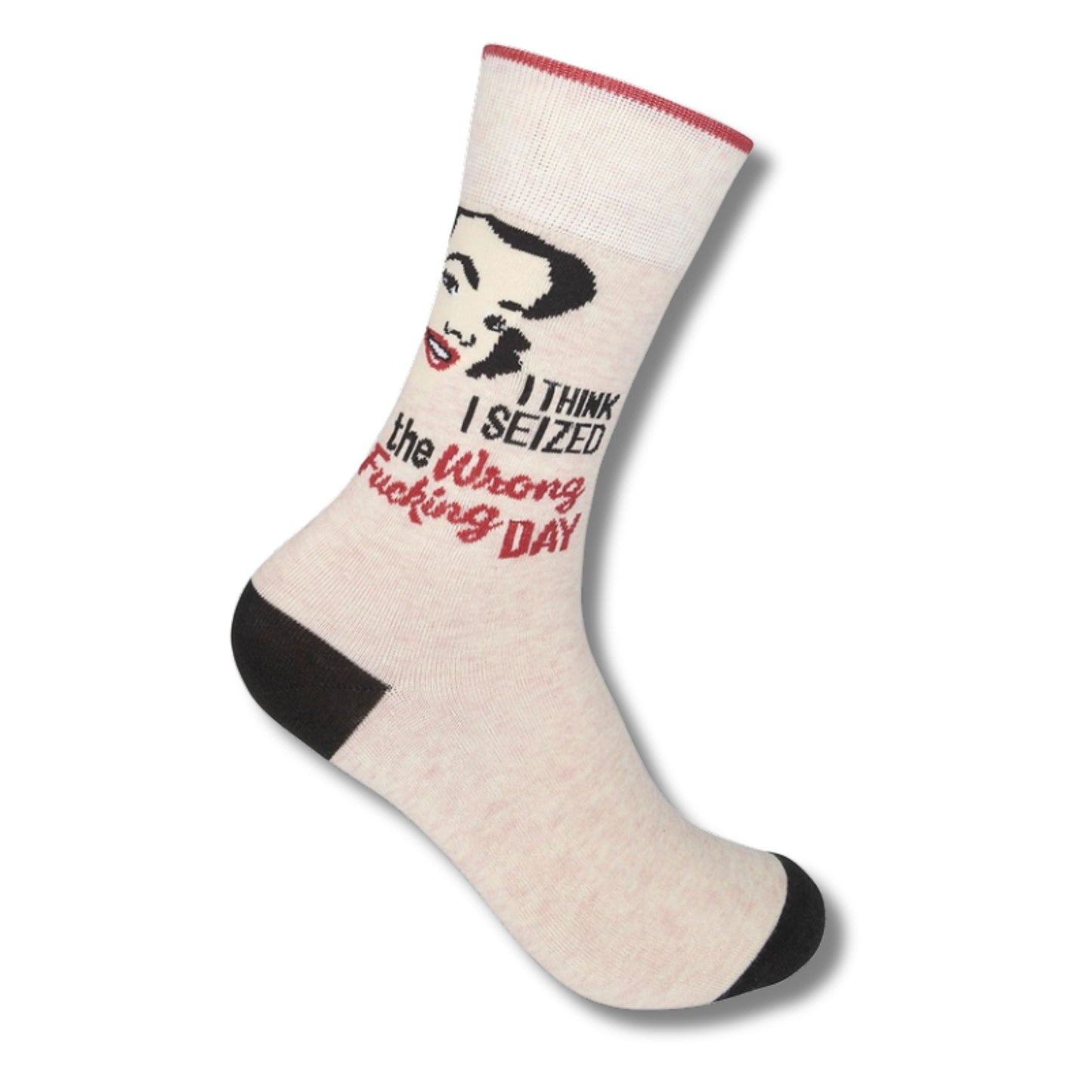 Funny socks with seized the wrong day phrase