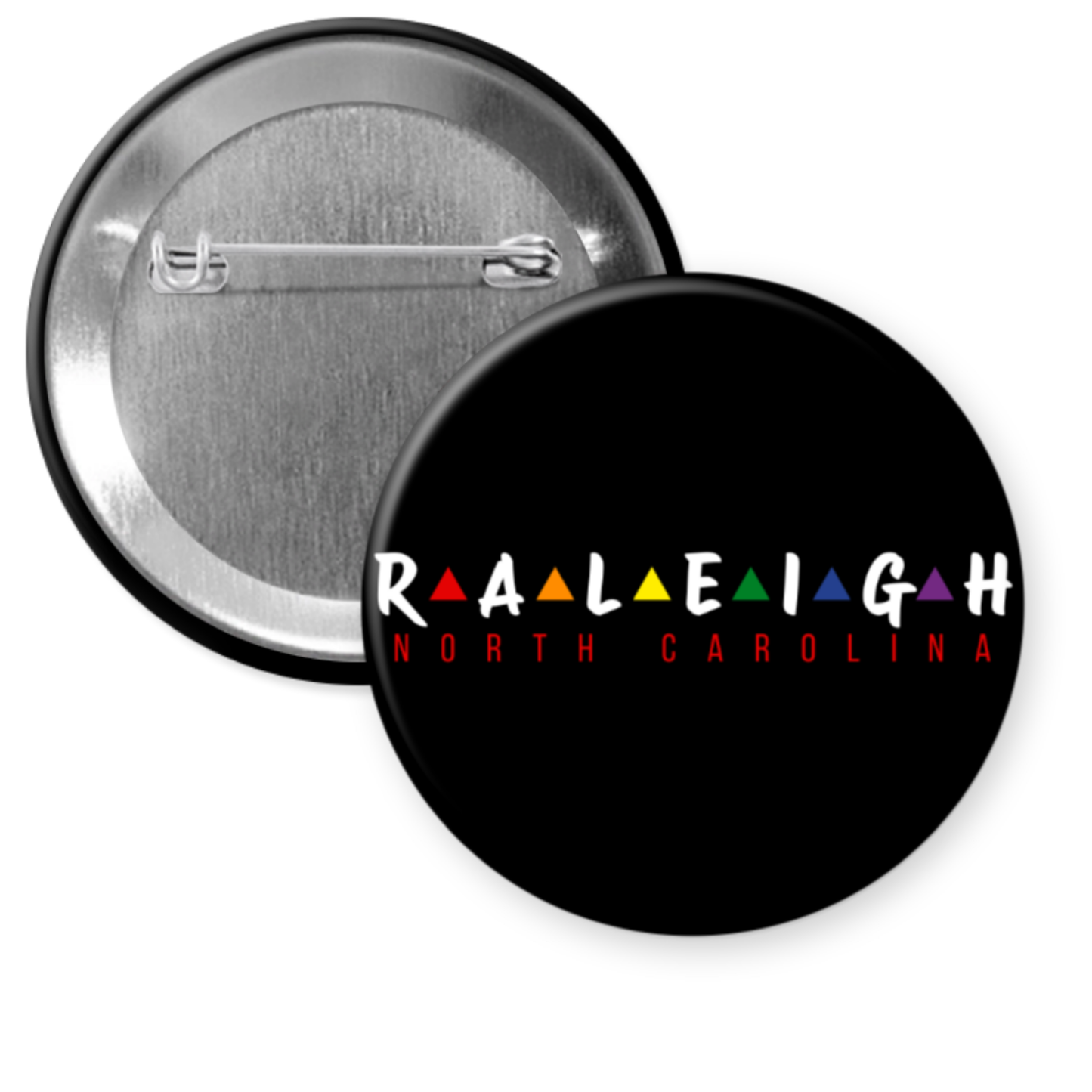 2.25 inch round button with Raleigh Friends inspired design and playful text.