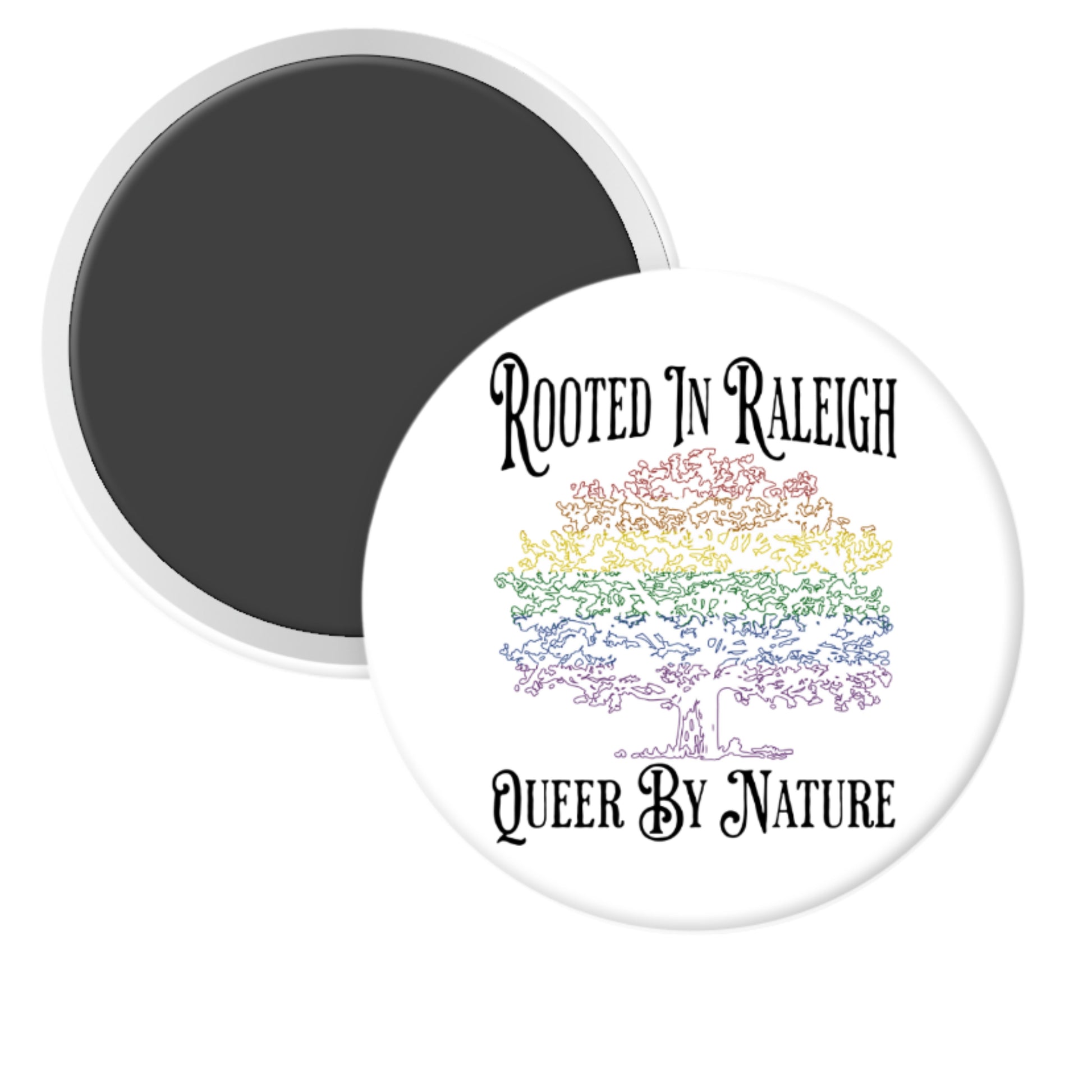 2.25 inch round magnet with Rooted In Raleigh local pride design on dark brick background