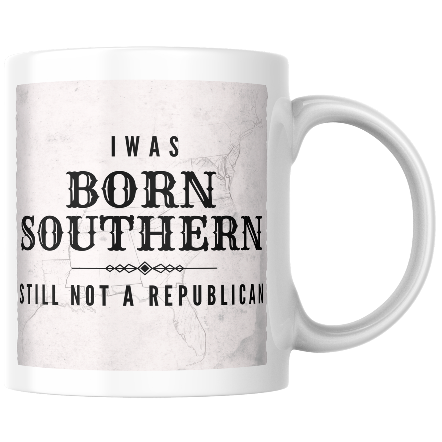 Primary: White ceramic mug with "Born Southern Still Not a Republican" design on white background. Secondary: White ceramic mug with design on turquoise background with yellow stars and DBR logo. Lifestyle: White ceramic mug held in hands in a cozy sweater setting.