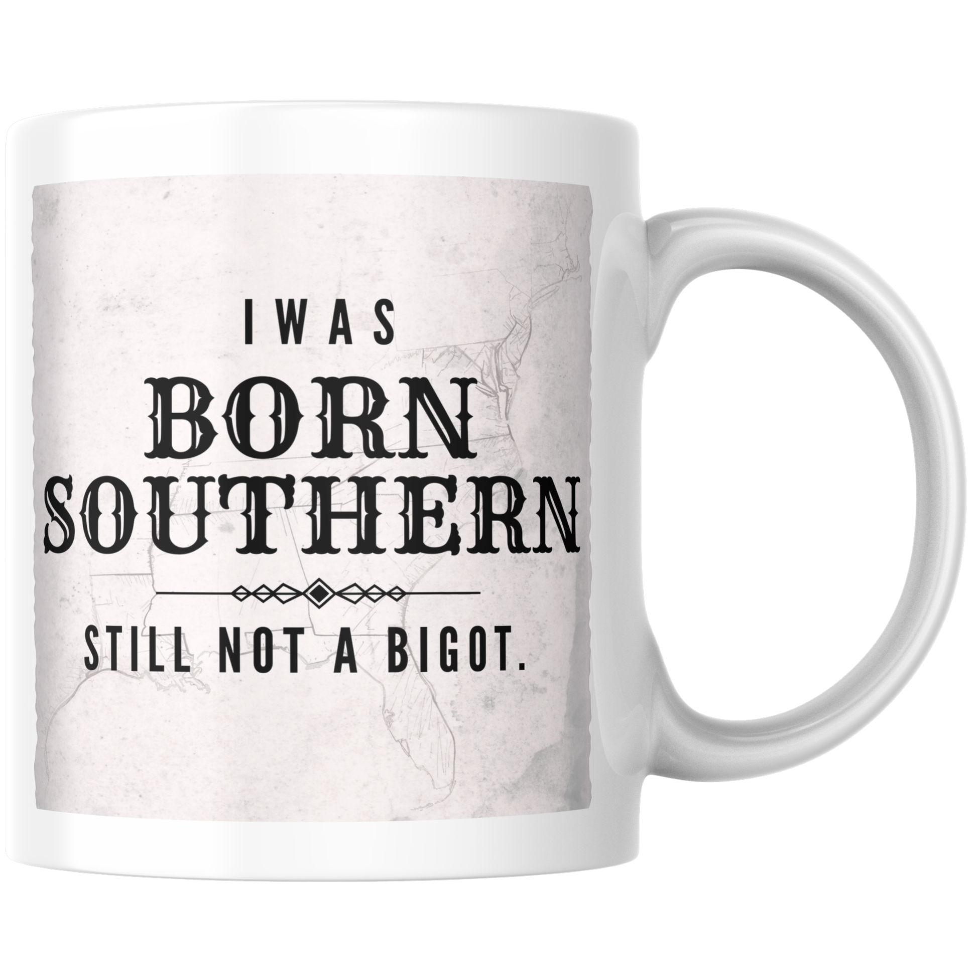 Primary: White ceramic mug with "Born Southern Still Not a Bigot" design on white background. Secondary: White ceramic mug with design on turquoise branded background with stars and DBR logo. Lifestyle: White ceramic mug held in hands in a cozy setting.